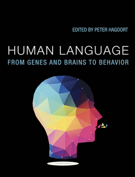 Hardcover Human Language: From Genes and Brains to Behavior Book