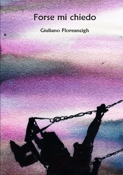 Paperback Forse mi chiedo [Italian] Book