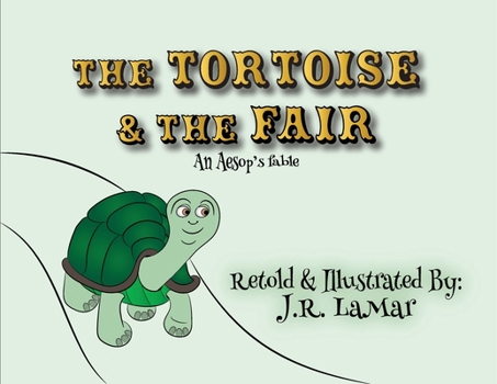Paperback The Tortoise and the Fair: An Aesop's fable Book