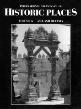 Hardcover Asia and Oceania: International Dictionary of Historic Places Book