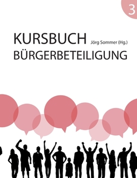 Paperback Kursbuch Bürgerbeteiligung #3 [German] Book
