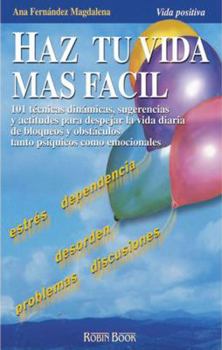 Paperback Haz tu vida más fácil [Spanish] Book