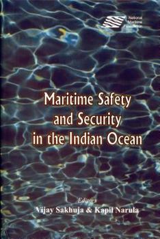 Hardcover Maritime Safety and Security in the Indian Ocean Book