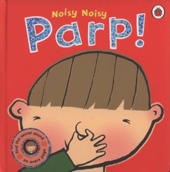 Noisy Noisy Parp!