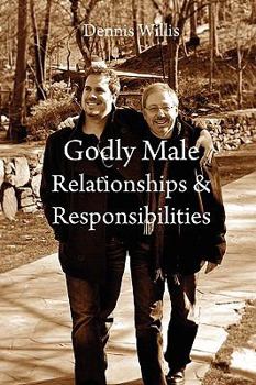 Paperback Godly Male Relationships & Responsibilities Book