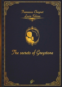 Paperback The Secrets of Greystone Book