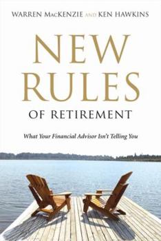Paperback New Rules of Retirement: What Your Financial Advisor Isn't Telling You Book