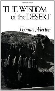 Paperback The Wisdom of the Desert Book
