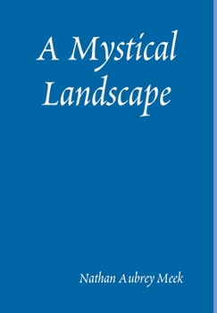 Hardcover A Mystical Landscape Book