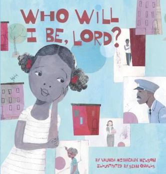 Hardcover Who Will I Be, Lord? Book