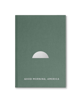 Hardcover Good Morning, America Volume Two Book