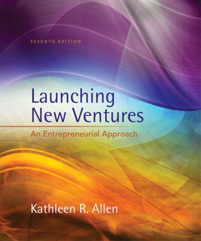 Hardcover Launching New Ventures: An Entrepreneurial Approach Book