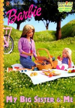 Paperback My Big Sister and Me (Paint with Water) Book