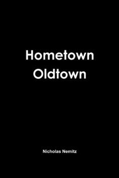 Paperback Hometown Oldtown Book