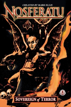 Hardcover Nosferatu: Sovereign of Terror Book