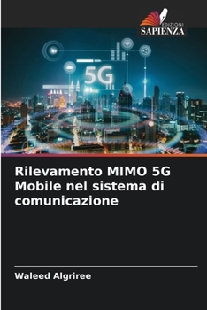 Paperback Rilevamento MIMO 5G Mobile nel sistema di comunicazione [Italian] Book