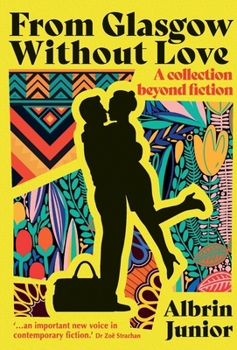 Paperback From Glasgow Without Love Book