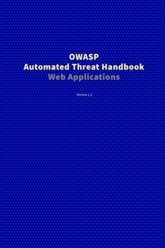 Paperback Automated Threat Handbook Book