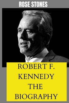 Paperback Robert F. Kennedy Jr.: The Biography Book