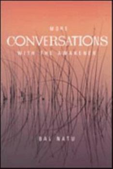 Paperback More Conversations With the Awakener Book