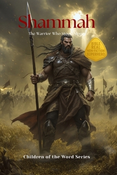Paperback Shammah: The Warrior Who Stood Alone Book