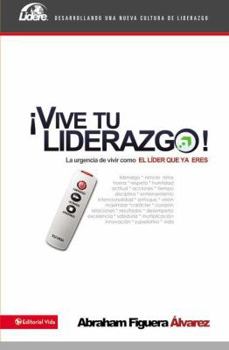 Paperback Vive tu liderazgo Softcover Enjoy Leadership = Live Your Leadership! [Spanish] Book