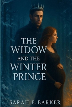 The Widow and The Winter Prince (The Fae of Frost and Flame)