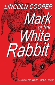 Paperback Mark of the White Rabbit Book