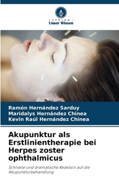 Akupunktur als Erstlinientherapie bei Herpes zoster ophthalmicus (German Edition)