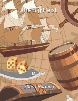 Paperback The Big Heist: Maze 8 Book