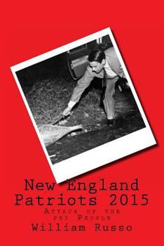 Paperback New England Patriots 2015: Attack of the psi People Book