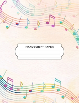 Paperback Manuscript Paper: Standard 12 Stave of Five Line Empty Staff Blank Sheets Music Manuscript Paper For Notes, Lyrics And Music Composing F Book