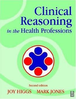Paperback Clinical Reasoning in the Health Professions Book