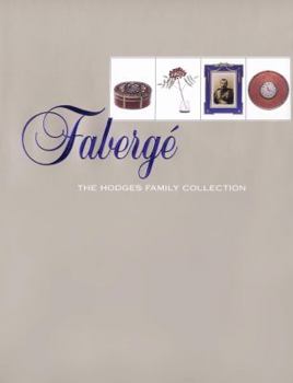 Hardcover Fabergé: The Hodges Family Collection Book