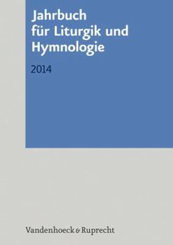 Paperback Jahrbuch Fur Liturgik Und Hymnologie: 2014 [German] Book