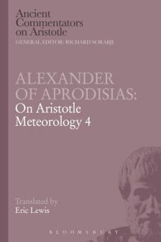 Paperback Alexander of Aprodisias: On Aristotle Meteorology 4 Book