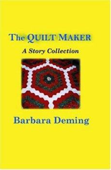 Paperback The Quilt Maker: A Story Collection Book