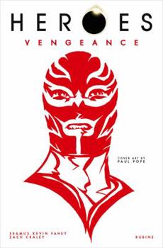 Heroes Volume 1: Vengeance - Book  of the Heroes