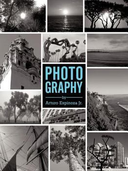 Paperback Photography by Arturo Espinoza Jr. Book