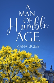 Paperback A Man of Humble Age Book