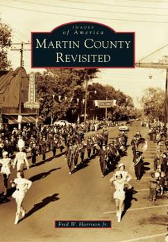 Martin County Revisited (Images of America) - Book  of the Images of America: North Carolina