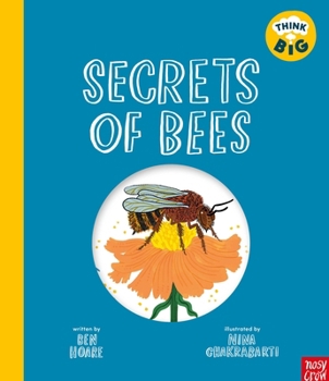 Hardcover Think Big: Secrets of Bees Book