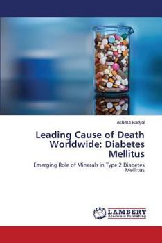 Paperback Leading Cause of Death Worldwide: Diabetes Mellitus Book