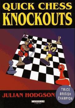 Paperback Quick Chess Knockouts Book