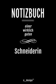 Notizbuch f�r Schneider / Schneiderin: Originelle Geschenk-Idee [120 Seiten liniertes blanko Papier ]