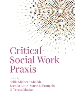 Paperback Critical Social Work PRAXIS Book