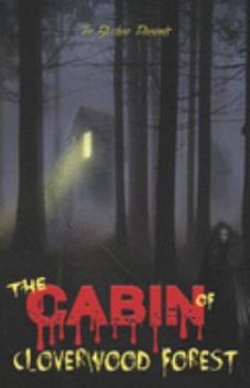 Paperback The Cabin of Cloverwood Forest Book