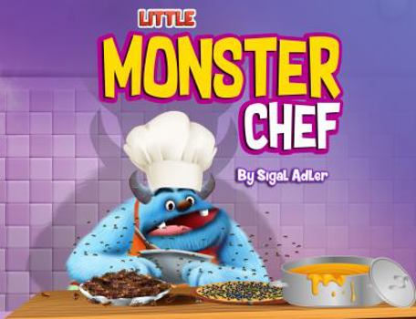 Hardcover Little Monster Chef: Every Child is Talented Book