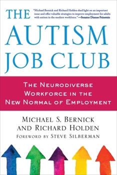 Paperback The Autism Job Club: The Neurodiverse Workforce in the New Normal of Employment Book