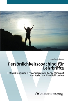 Paperback Persönlichkeitscoaching für Lehrkräfte [German] Book